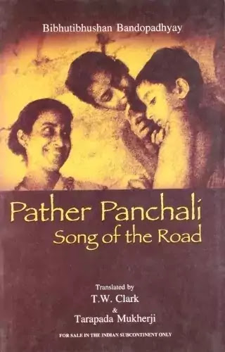 Pather Panchali Song Of The Road A Bengali Novel Book Free PDF Download