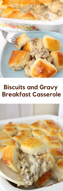 Biscuits and Gravy Breakfast Casserole
