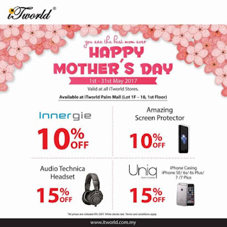 iTworld Mother's Day Promotion at Palm Mall Seremban (1 May - 31 May 2017)