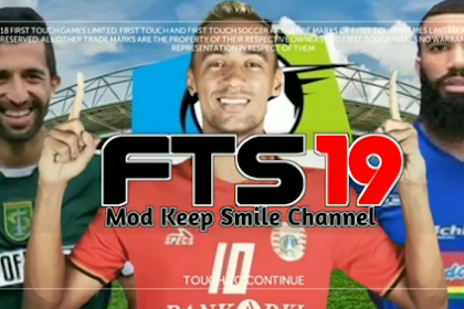 Fts 19 Mod Liga Indonesia By Keep Smile Channel
