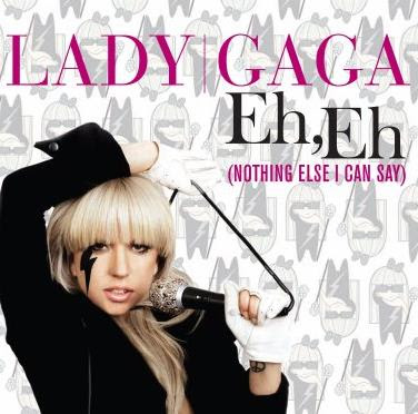 lady gaga eh eh nothing else i can say album cover