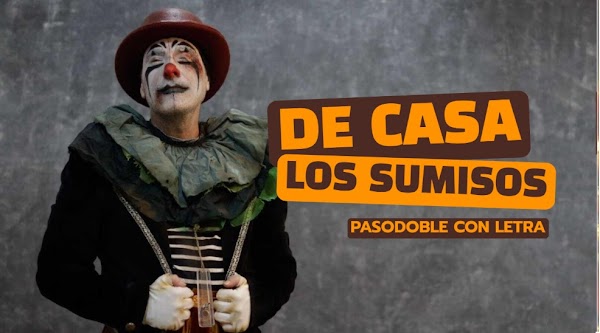 Pasodoble con Letra "De Casa". Comparsa "Los Sumisos" (2022). Final COAC