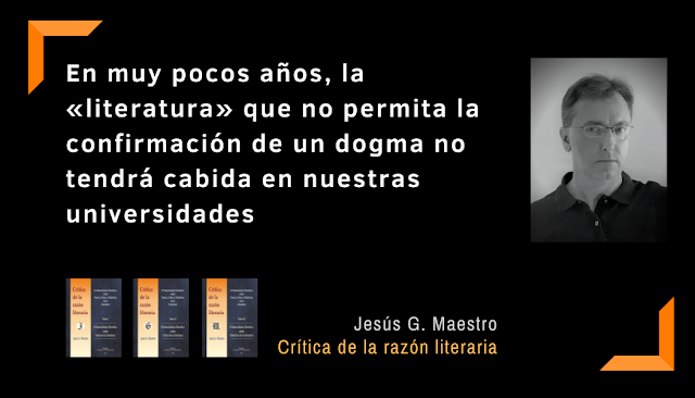 Jesús G. Maestro, Crítica de la razón literaria