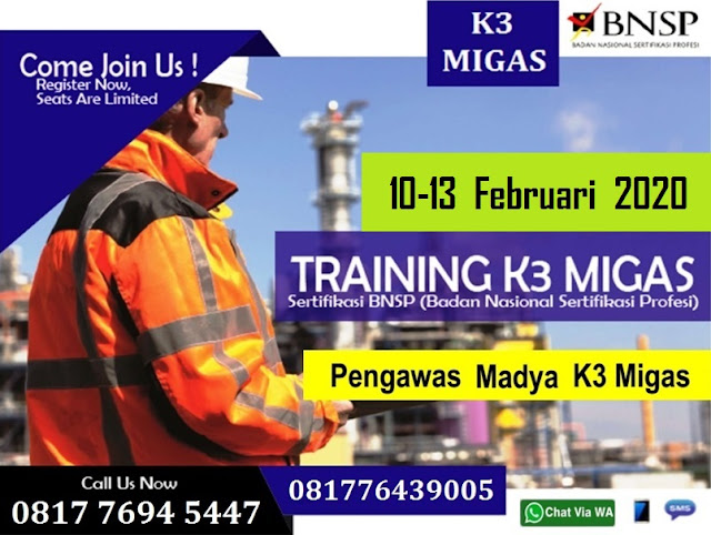 Training Pengawas K3 Migas Madya tgl. 10-13 Februari 2020