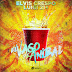 Elvis Crespo Ft Luigi 21 Plus - El Vaso de Anibal (Official Remix)