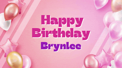 Happy Birthday Brynlee