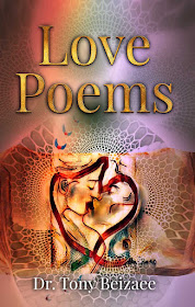 Love Poems by Dr. Tony Beizaee