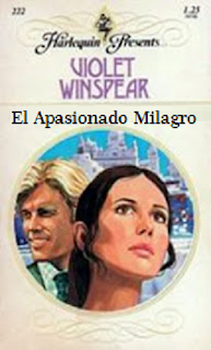 Violet Winspear - El Apasionado Milagro