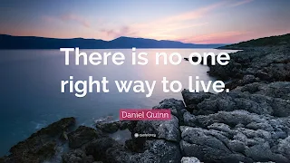 There is no one right way to live
