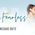 Release Blitz - Fearless by Kelsey Cheyenne 