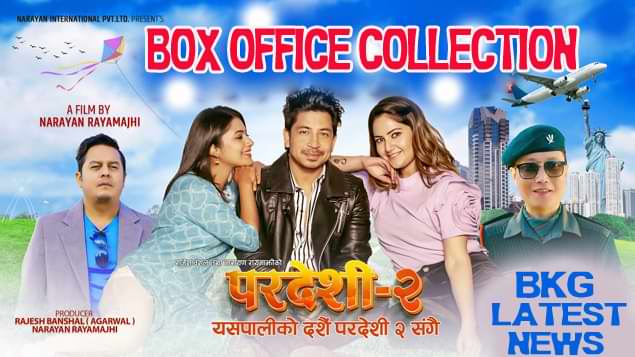 Pardeshi 2 Box Office Collection