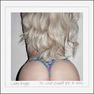 Lady Gaga - Do What U Want (ft. R. Kelly)
