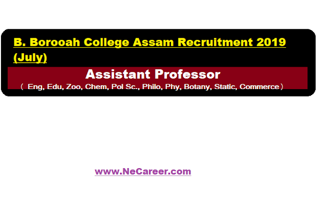 B. Borooah College Assam Recruitment 2019 (July) 