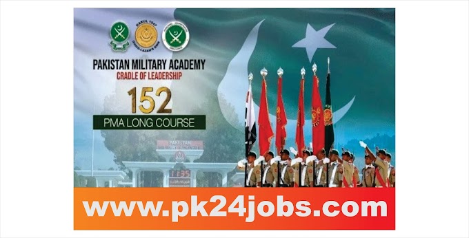 Join Pak Army 152 PMA Long Course 2023 Schedule Online Registration - PK24JOBS