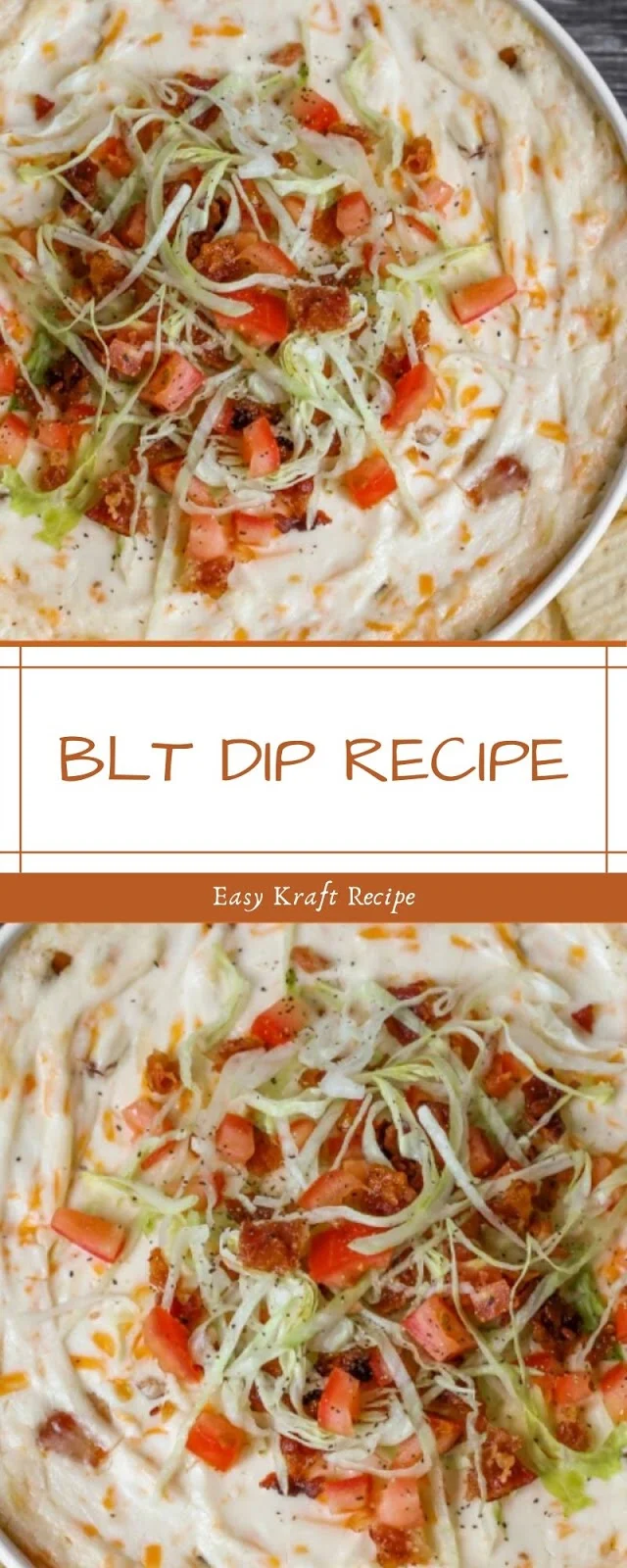 BLT DIP RECIPE