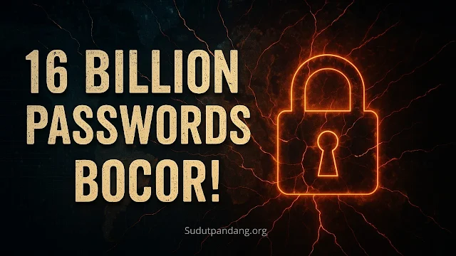 Bocor! 16 Miliar Password Terpampang di Internet, Akun Facebook hingga Apple Terancam