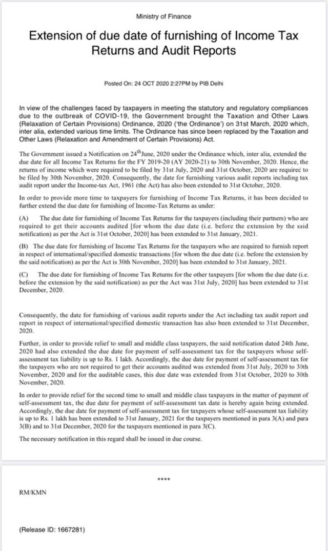 Due date for furnishing of Income Tax Returns for the taxpayers(Audited Account) has been extended to 31st January, 2021.