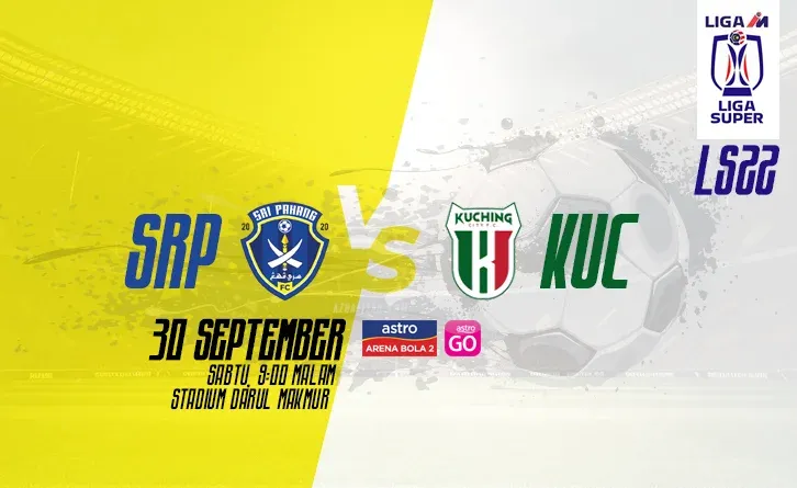 Siaran Langsung Sri Pahang vs Kuching City Live Streaming 30 September 2023 LS22