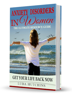 Anxiety Disorders In Women - The Ultimate Resource Guide