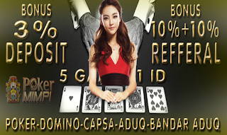 POKERMIMPI.COM AGEN JUDI POKER ONLINE TANPA ROBOT