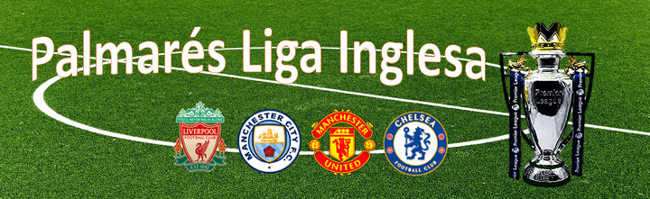 Palmarés Liga Inglesa