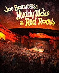 Joe Bonamassa: Muddy Wolf At Red Rock, 2015