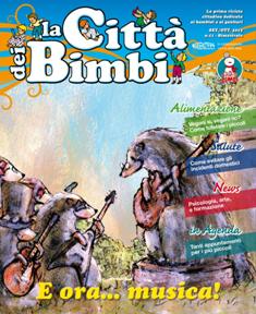 La Città dei Bimbi 11 - Settembre & Ottobre 2013 | TRUE PDF | Mensile | Famiglia | Salute
Mensile per i bimbi e le famiglie.