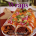 WRAPS, LES SANDWICHES ROULÉS POUR TOUTES OCCASIONS