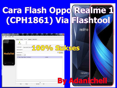 Cara Flash Oppo Realme 1 (CPH1861) Via Flashtool