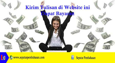 Inilah Website Menerima Tulisan dan Memberikan Bayaran 