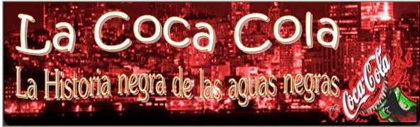 La historia de la Coca- Cola