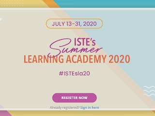 ISTE Summer Learning Academy July 13-31, 2020