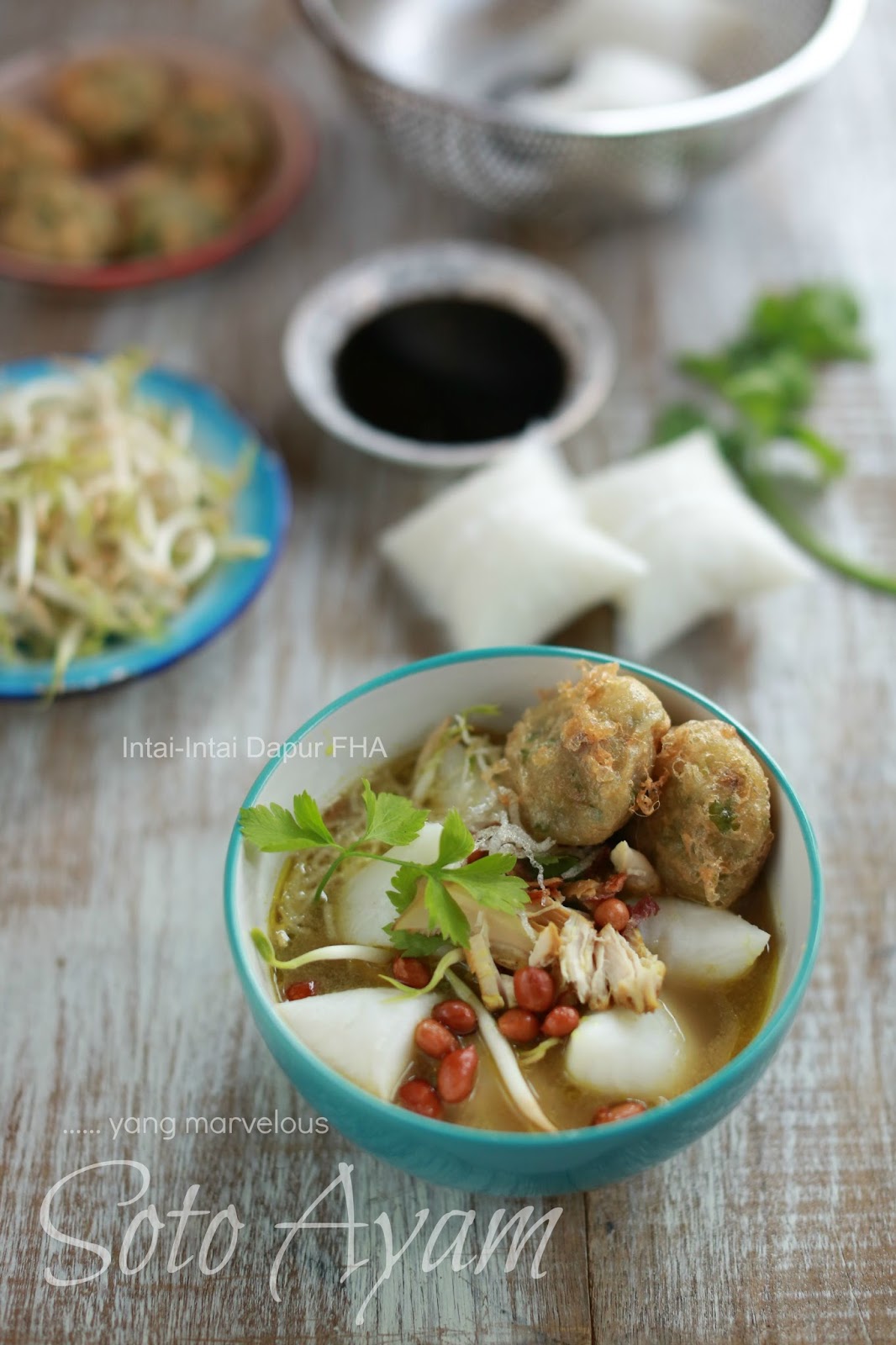 SOTO AYAM  yang marvelous - FHA Selemak Santan