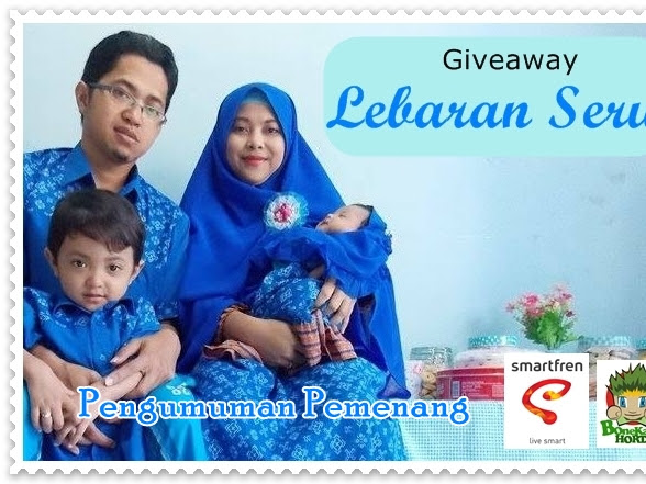 Pengumuman Pemenang Giveaway Lebaran Seru