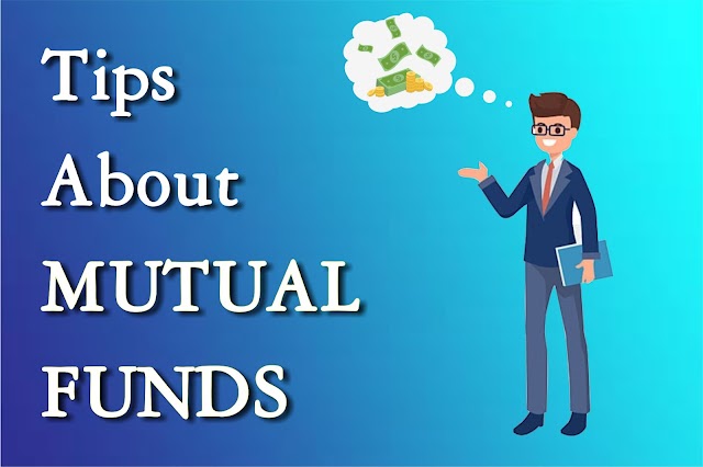 Some Tips About Mutual Funds You Can Use Today