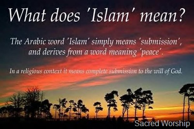 What Does ‘Islam’ Mean?