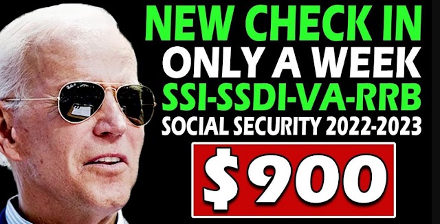 New $900 Check, Raise For SSI and SSDI, Seniors, Social Security | SSA UPDATE 2022 - 2023