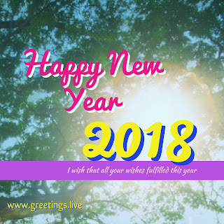 Free to share New Year 2018 High quality Greetings 