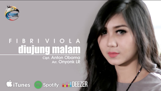  Dapat kalian download dengan gampang di singlelaguku ( Download 6.00 MB ) Lagu Baru FIBRI VIOLA DIUJUNG MALAM Mp3