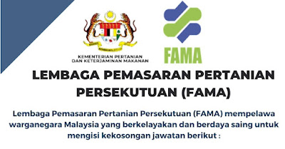 Jawatan Kosong Terkini Lembaga Pemasaran Pertanian Persekutuan (FAMA)