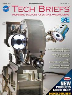 NASA Tech Briefs. Engineering solutions for design & manufacturing - October 2014 | ISSN 0145-319X | TRUE PDF | Mensile | Professionisti | Scienza | Fisica | Tecnologia | Software
NASA is a world leader in new technology development, the source of thousands of innovations spanning electronics, software, materials, manufacturing, and much more.
Here’s why you should partner with NASA Tech Briefs — NASA’s official magazine of new technology:
We publish 3x more articles per issue than any other design engineering publication and 70% is groundbreaking content from NASA. As information sources proliferate and compete for the attention of time-strapped engineers, NASA Tech Briefs’ unique, compelling content ensures your marketing message will be seen and read.