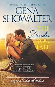 The Harder You Fall: A sizzling contemporary romance