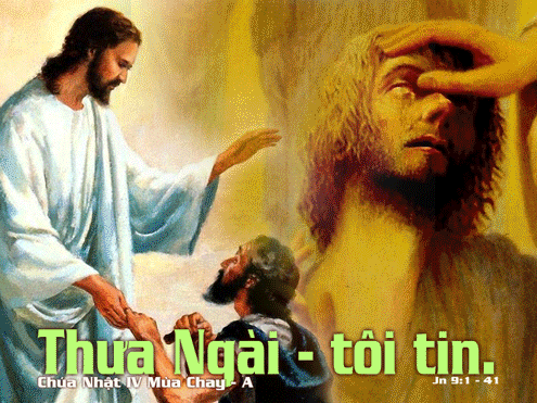 Suy niệm Lời Chúa - Chúa nhật IV Mùa Chay A
