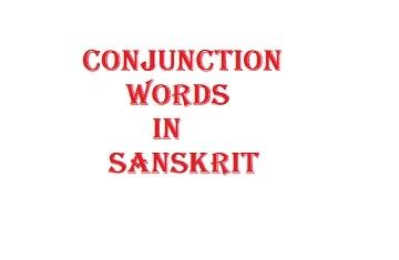 Conjunction words in Sanskrit