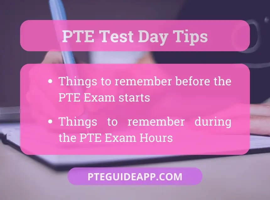 PTE Test Day Tips by PTEGUIDEAPP