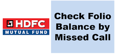 Get HDFC Mutual Fund Account Balance By Missed Call