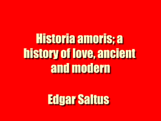 Historia amoris; a history of love