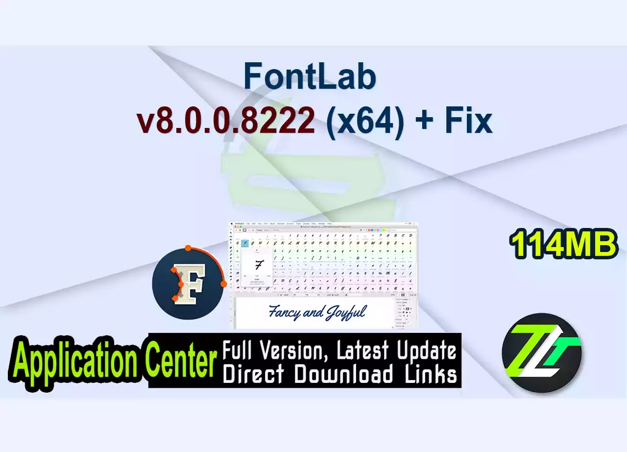 FontLab v8.0.0.8222 (x64) + Fix
