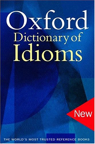 Oxford-Dictionary-of-Idioms-Judith-Siefring