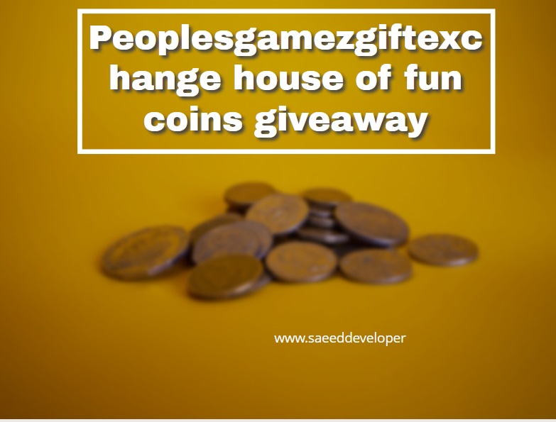 Peoplesgamezgiftexchange house of fun coins giveaway